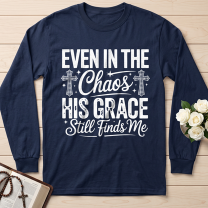 Even In The Chaos His Grace Still Finds Me 02