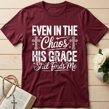 Even In The Chaos His Grace Still Finds Me 02
