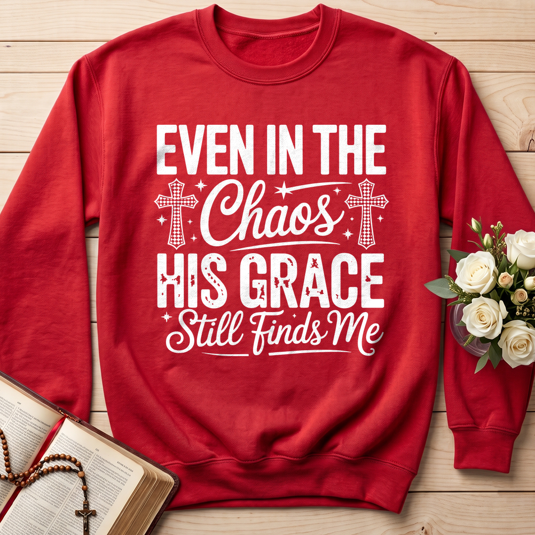 Even In The Chaos His Grace Still Finds Me 02