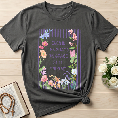 Even In The Chaos His Grace Still Finds Me 03