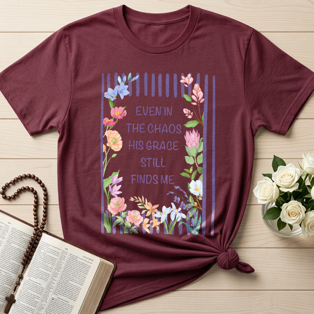Even In The Chaos His Grace Still Finds Me 03