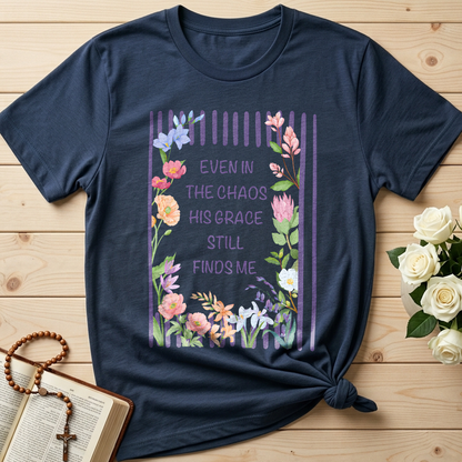 Even In The Chaos His Grace Still Finds Me 03