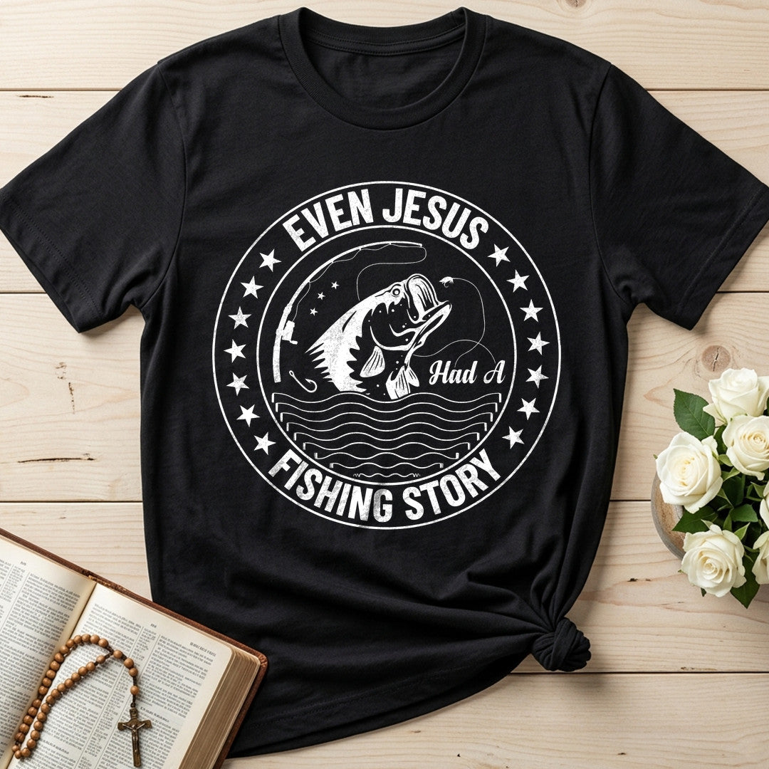 Even Jesus Had A Fishing Story 01