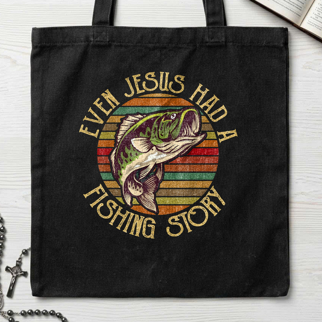 Even Jesus Had A Fishing Story 02