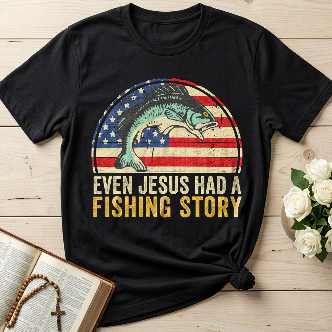 Even Jesus Had A Fishing Story 03