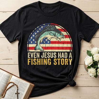 Even Jesus Had A Fishing Story 03