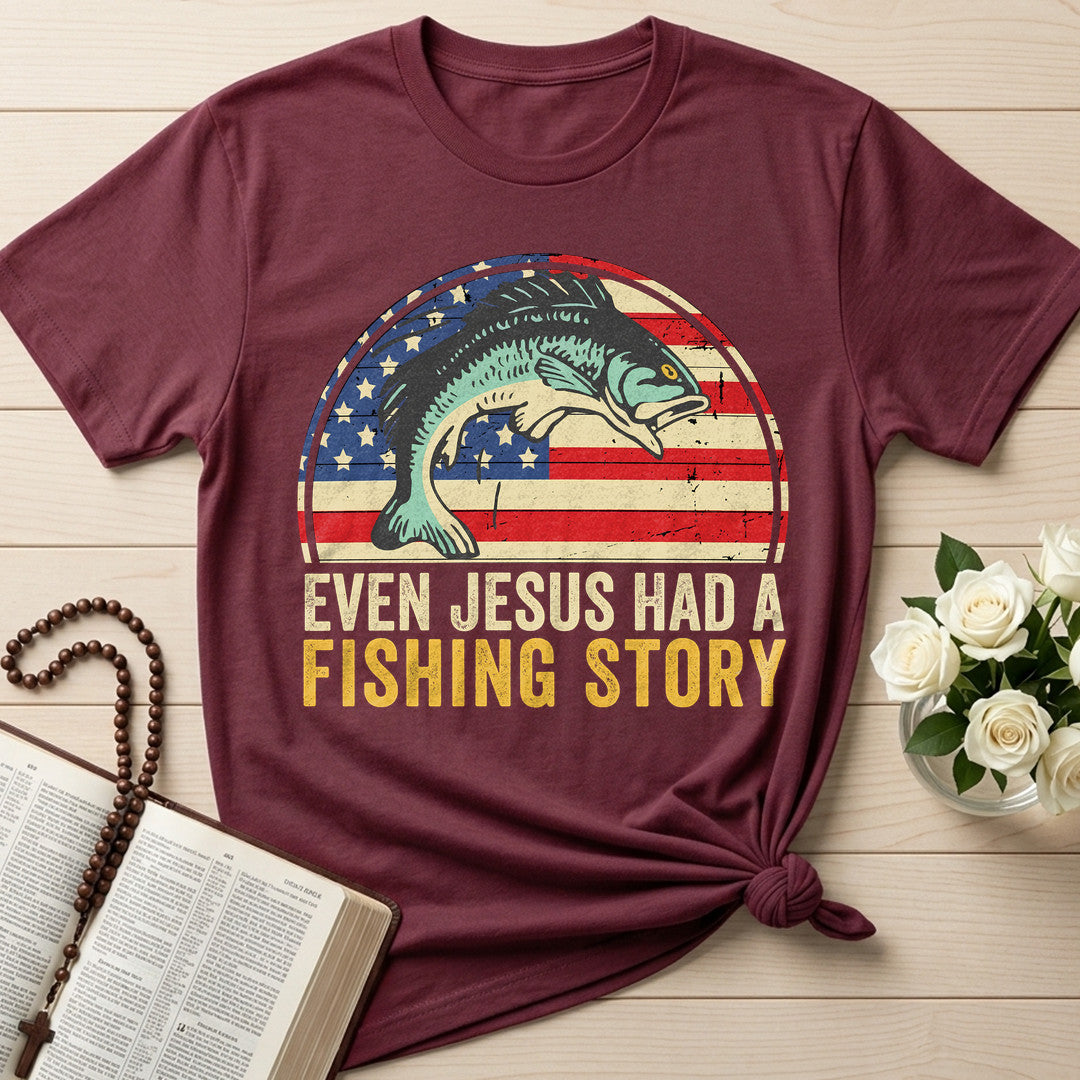 Even Jesus Had A Fishing Story 03