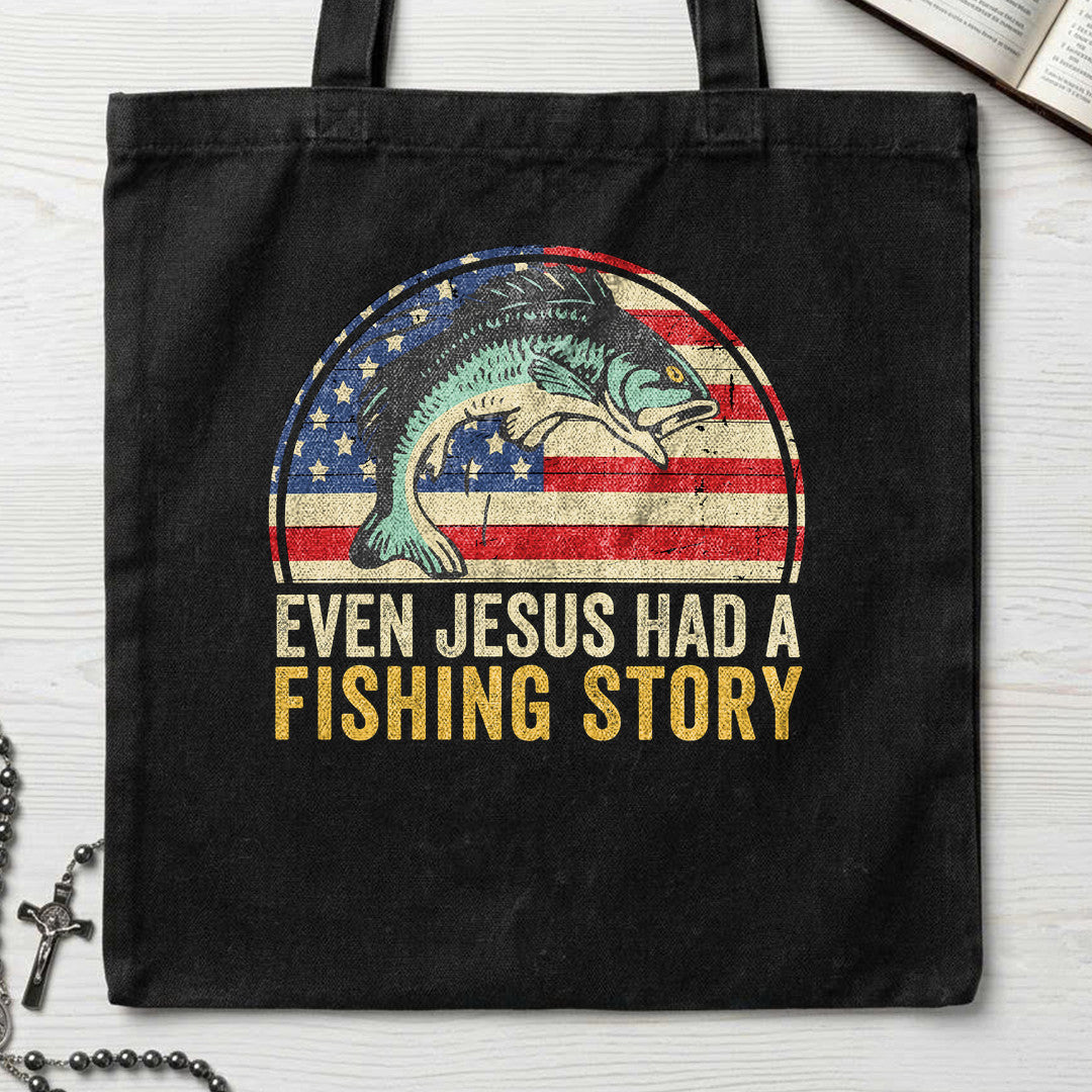 Even Jesus Had A Fishing Story 03