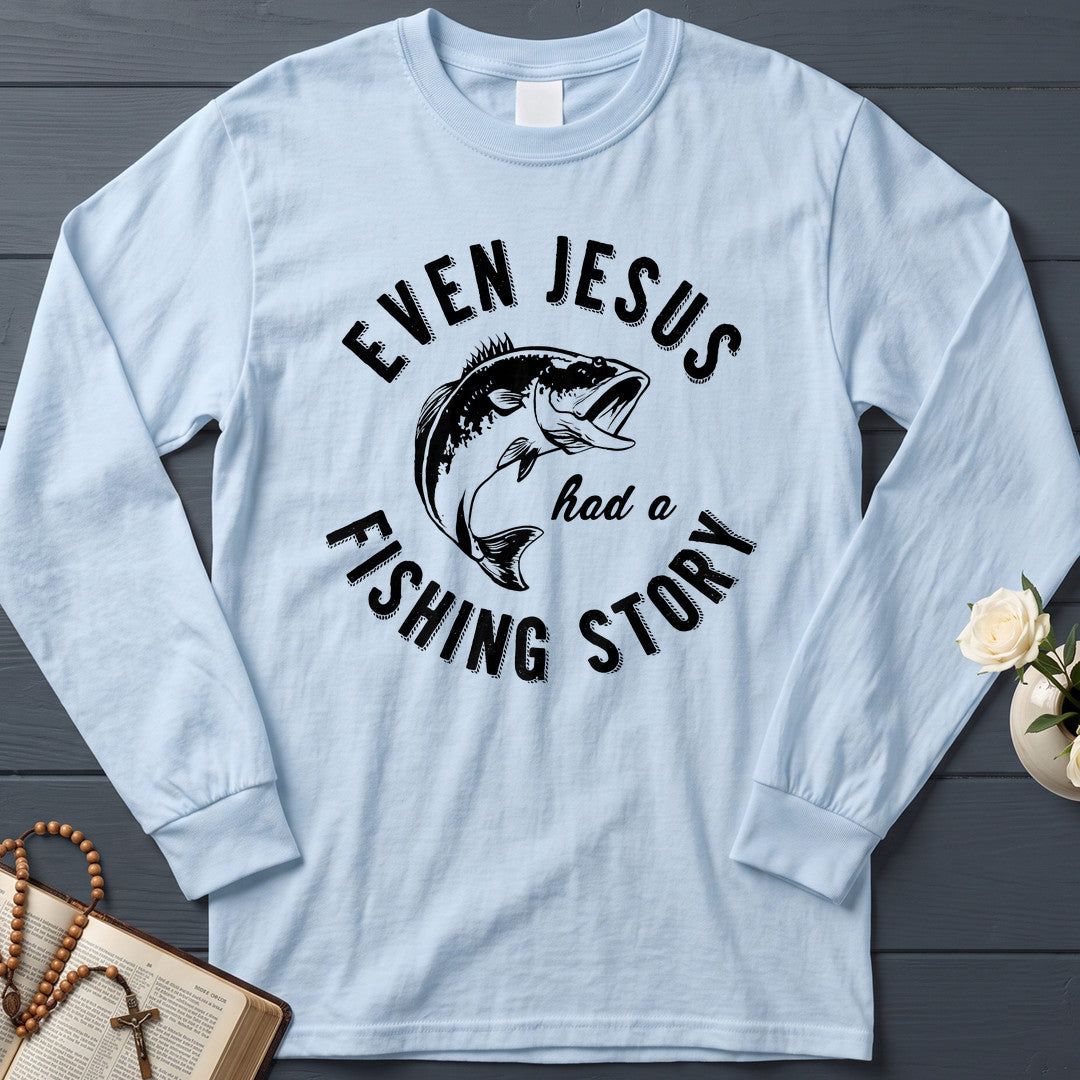 Even Jesus Had A Fishing Story 04
