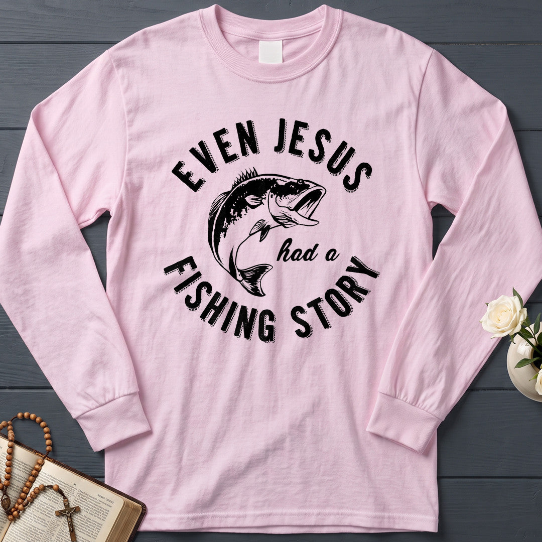 Even Jesus Had A Fishing Story 04