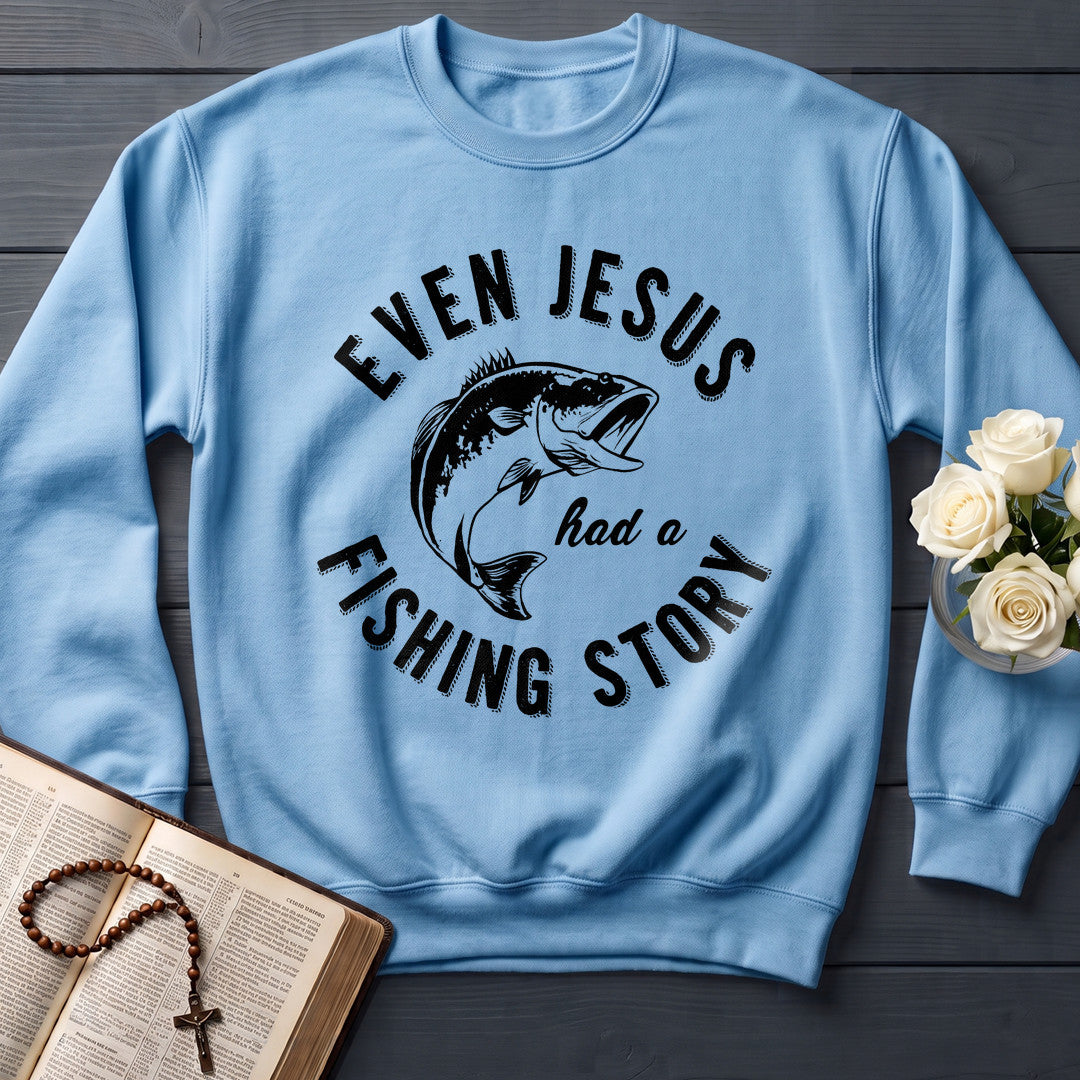 Even Jesus Had A Fishing Story 04