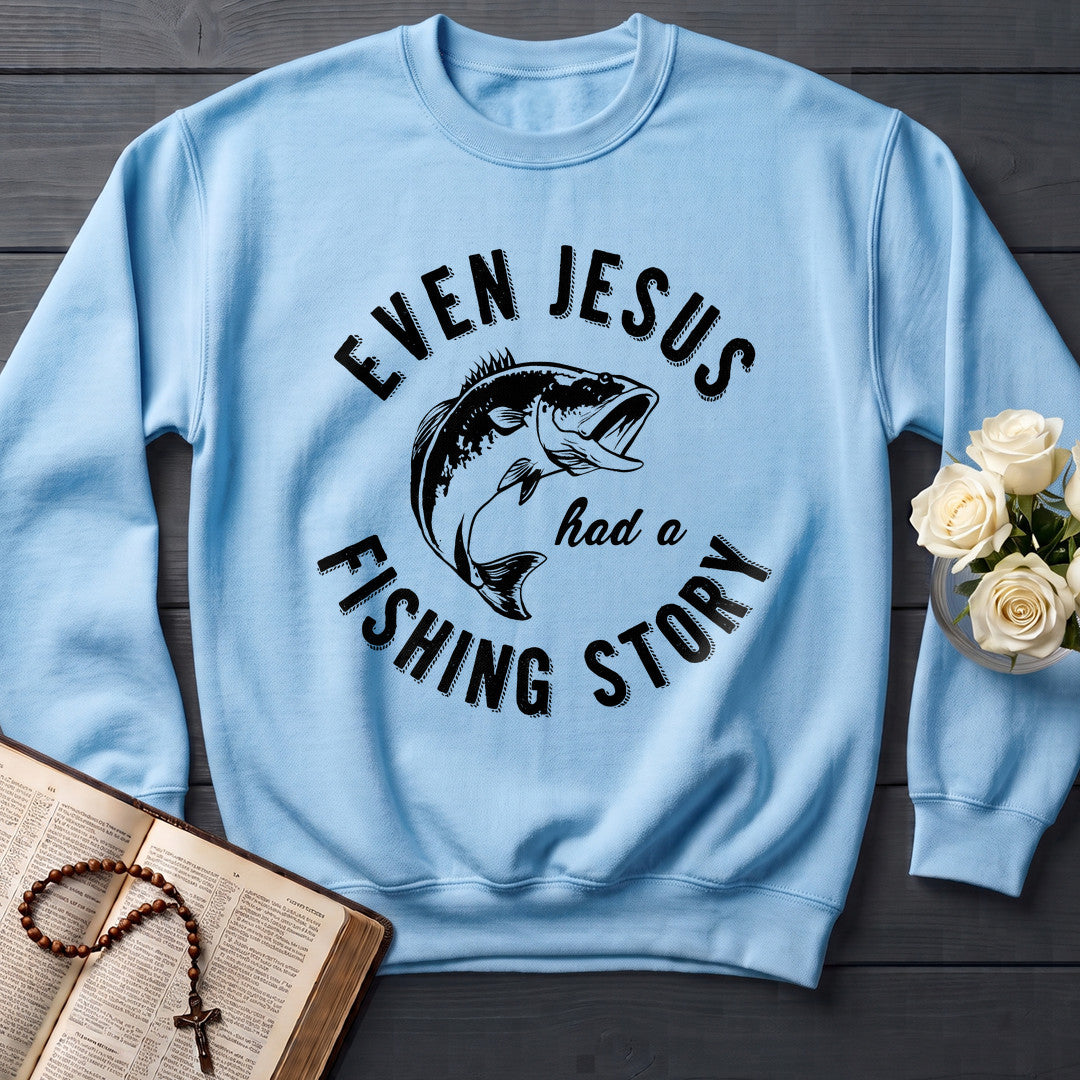 Even Jesus Had A Fishing Story 04