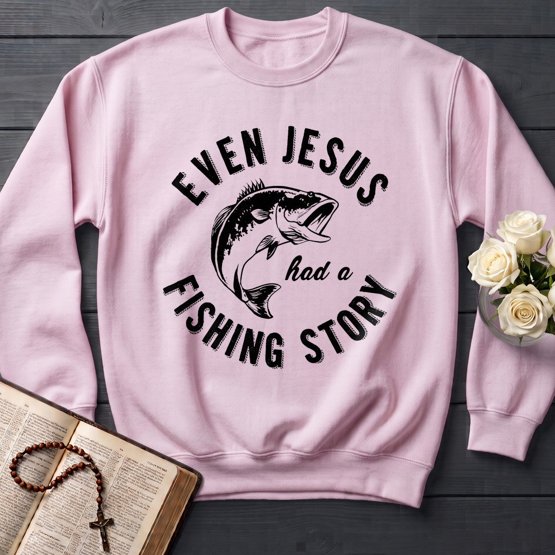 Even Jesus Had A Fishing Story 04
