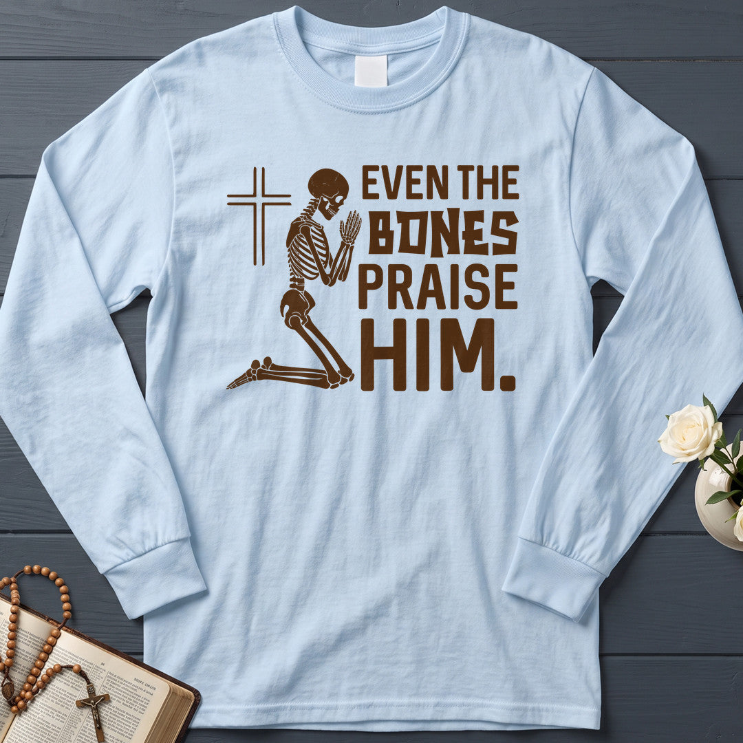 Even The Bones Praise Him 01