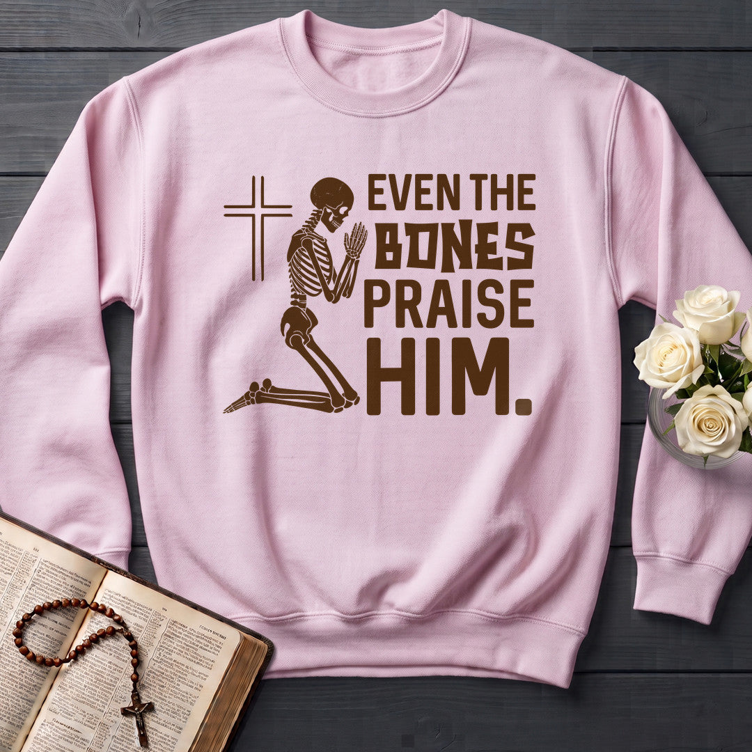 Even The Bones Praise Him 01