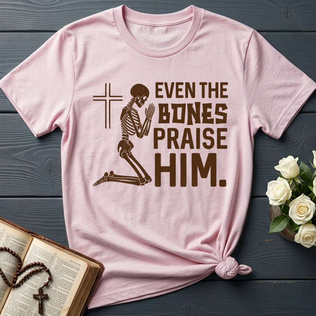 Even The Bones Praise Him 01