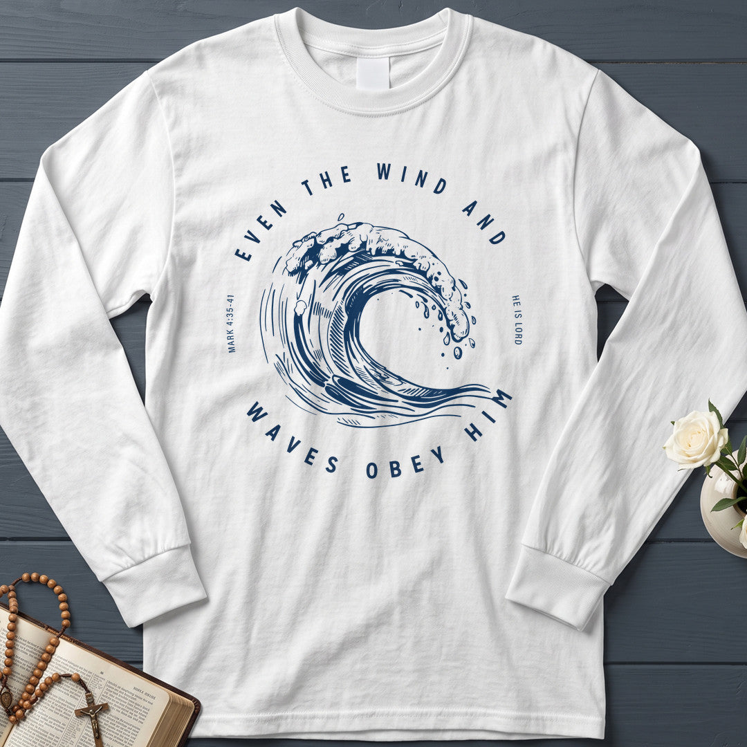 Even The Wind And Waves Obey Him He Is Lord Mark 4.35-41 01