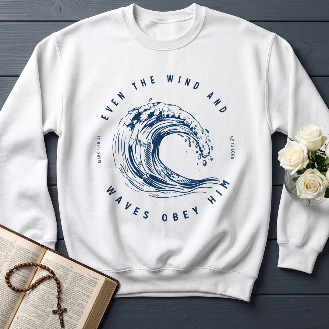 Even The Wind And Waves Obey Him He Is Lord Mark 4.35-41 01