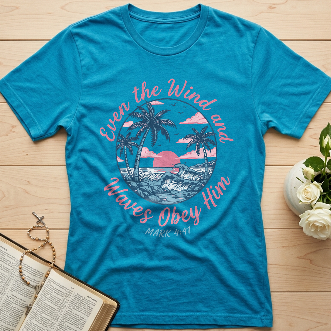 Even The Wind And Waves Obey Him Mark 4.41 04