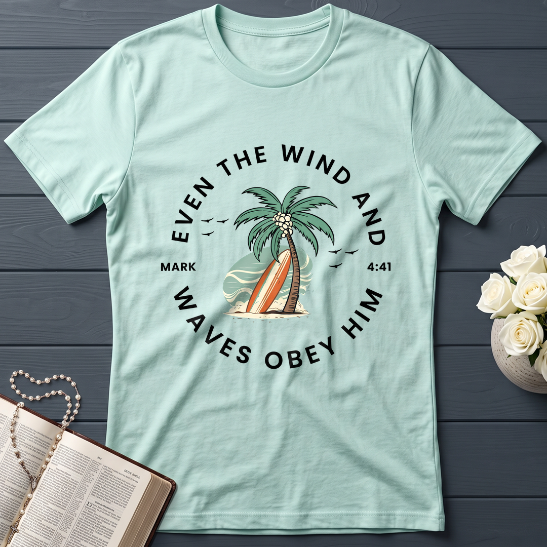Even The Wind & Waves Obey Him Mark 4.41 02