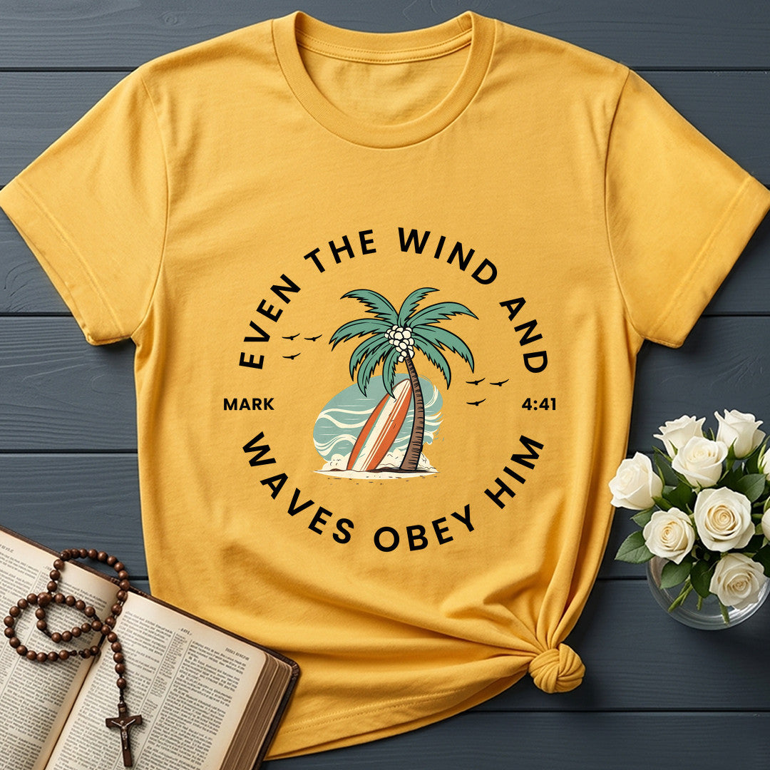 Even The Wind & Waves Obey Him Mark 4.41 02