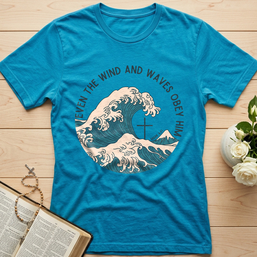 Even The Wind & Waves Obey Him Mark 4.41 03