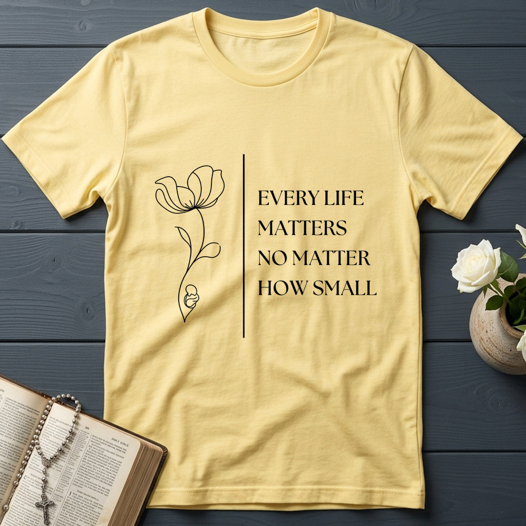 Every Life Matters No Matter How Small 01