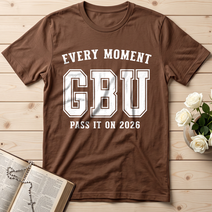 Every Moment GBU Pass It On 2026 01