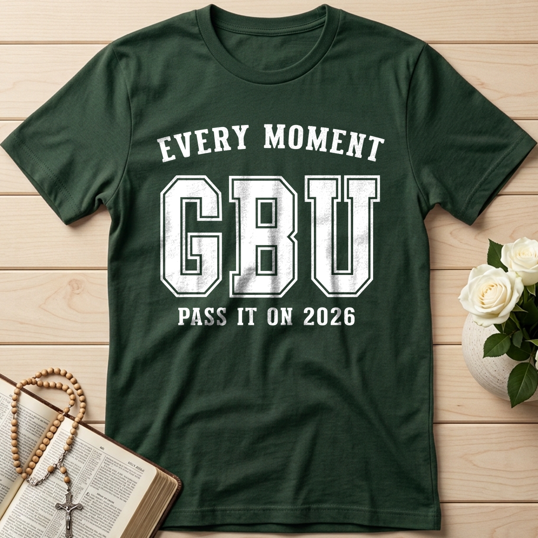Every Moment GBU Pass It On 2026 01