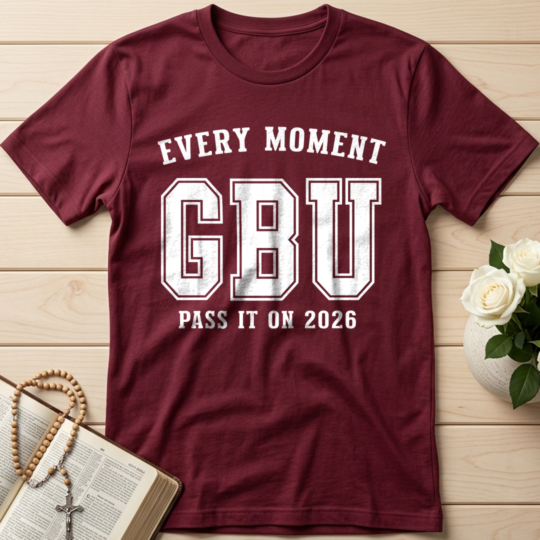Every Moment GBU Pass It On 2026 01