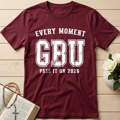Every Moment GBU Pass It On 2026 01