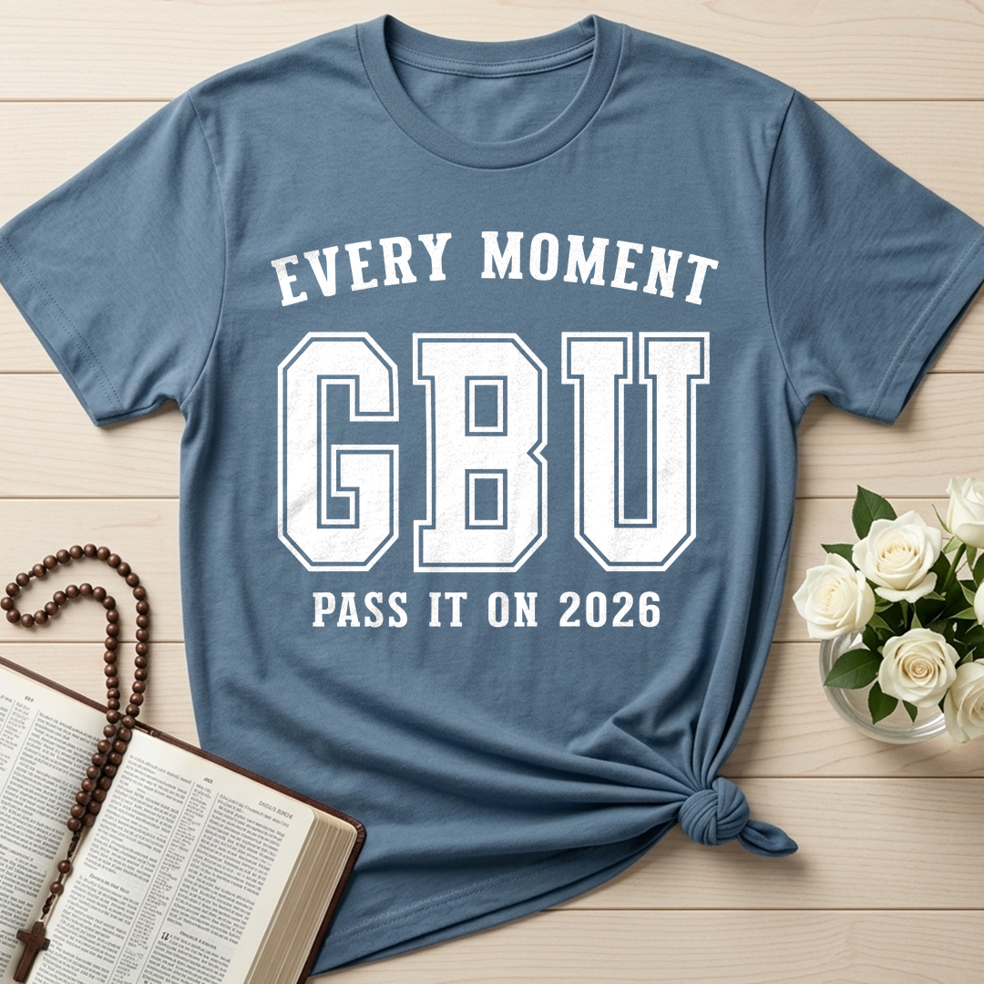 Every Moment GBU Pass It On 2026 01