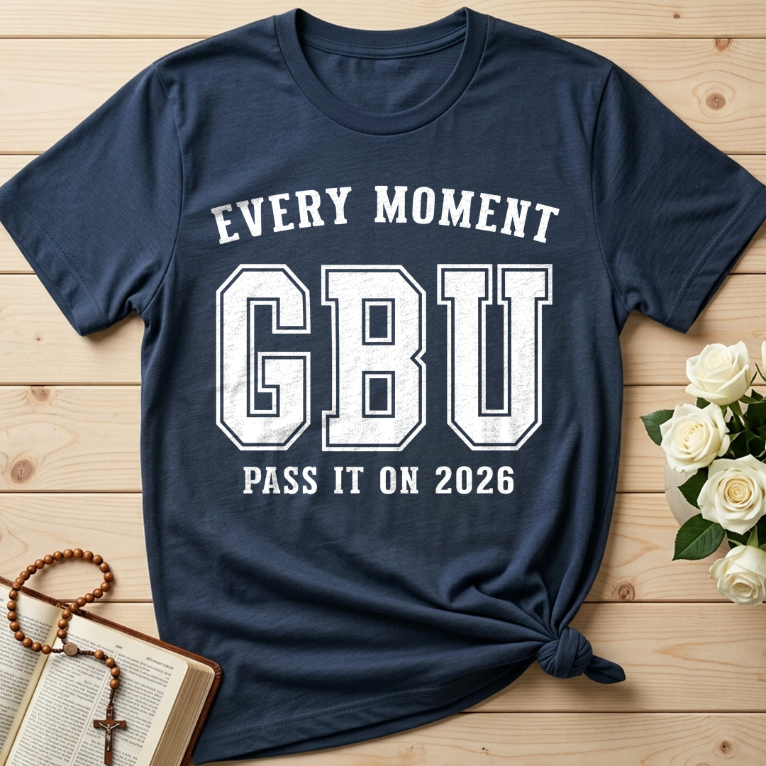 Every Moment GBU Pass It On 2026 01