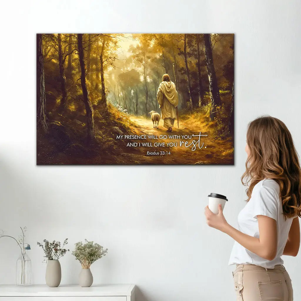 Exodus 33:14 My Presence Will Go With You Wall Art Canvas