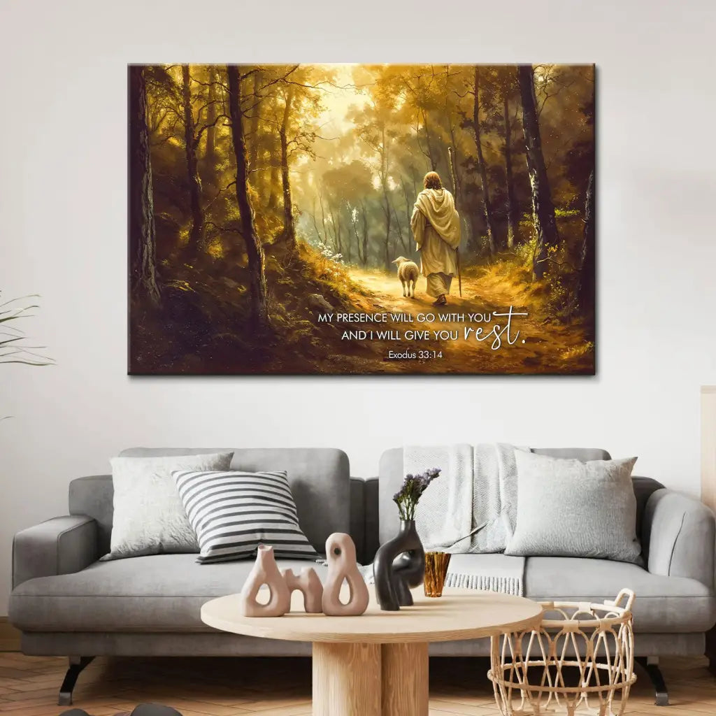 Exodus 33:14 My Presence Will Go With You Wall Art Canvas
