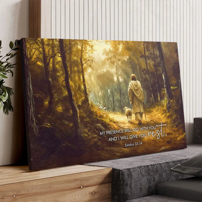 Exodus 33:14 My Presence Will Go With You Wall Art Canvas