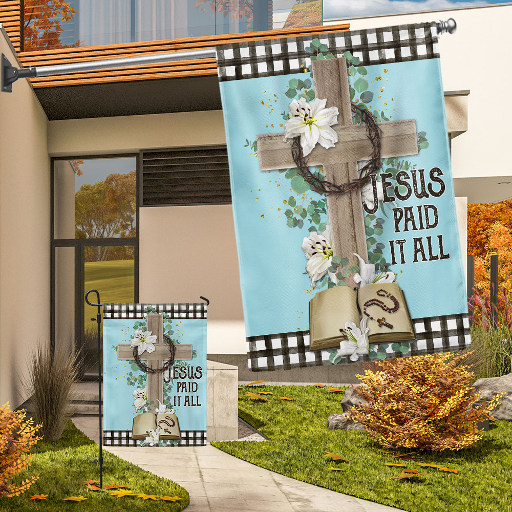 Jesus Cross Jesus Paid It All Flag