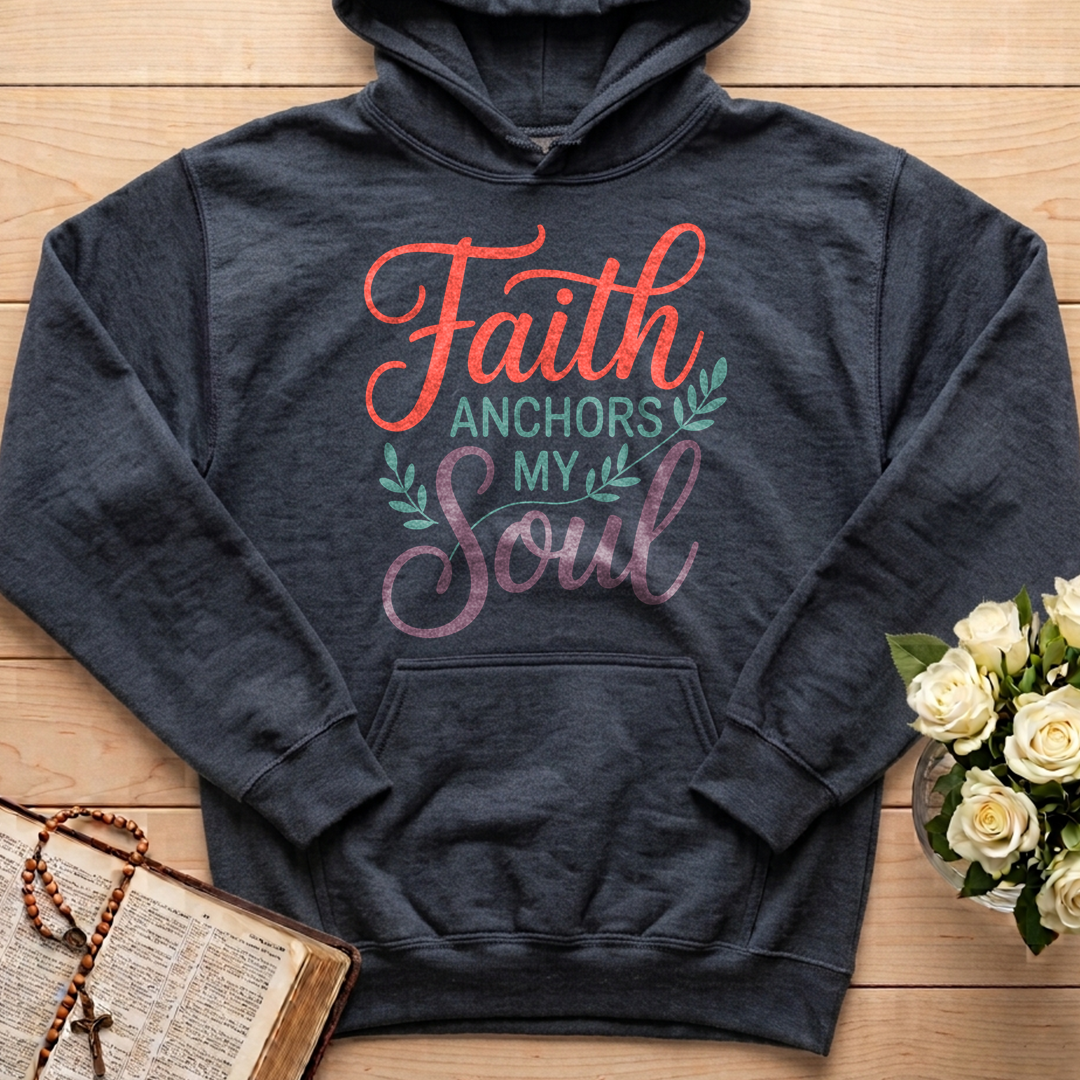Faith Anchors My Soul 01