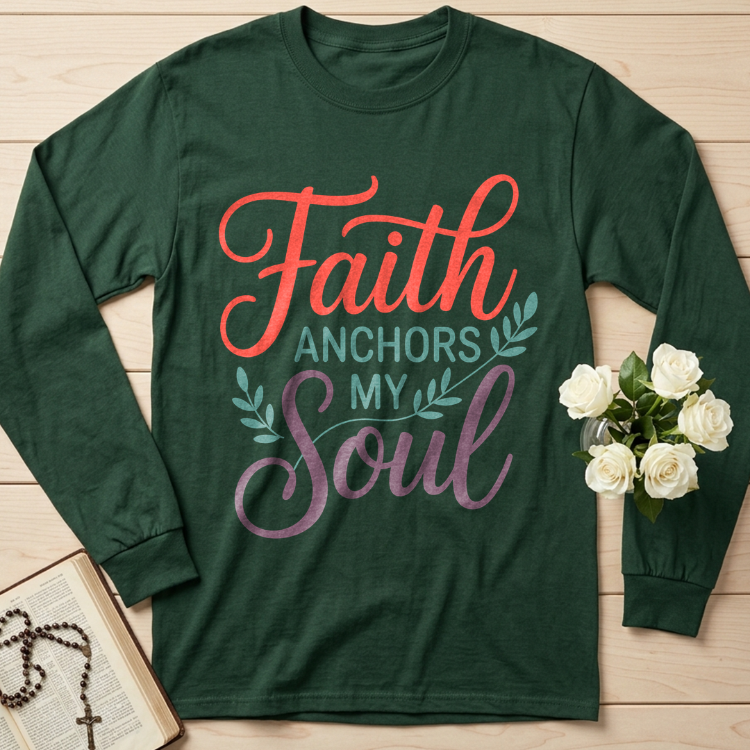 Faith Anchors My Soul 01