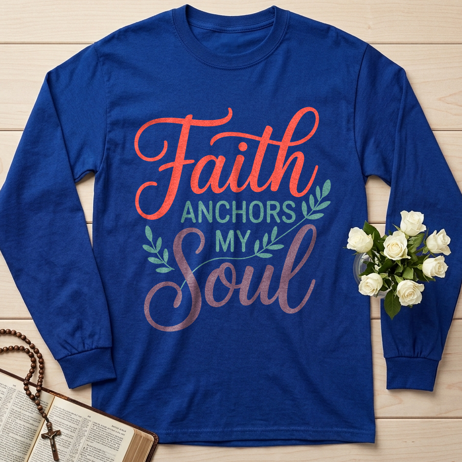Faith Anchors My Soul 01