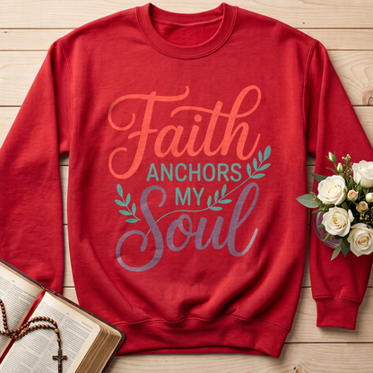 Faith Anchors My Soul 01