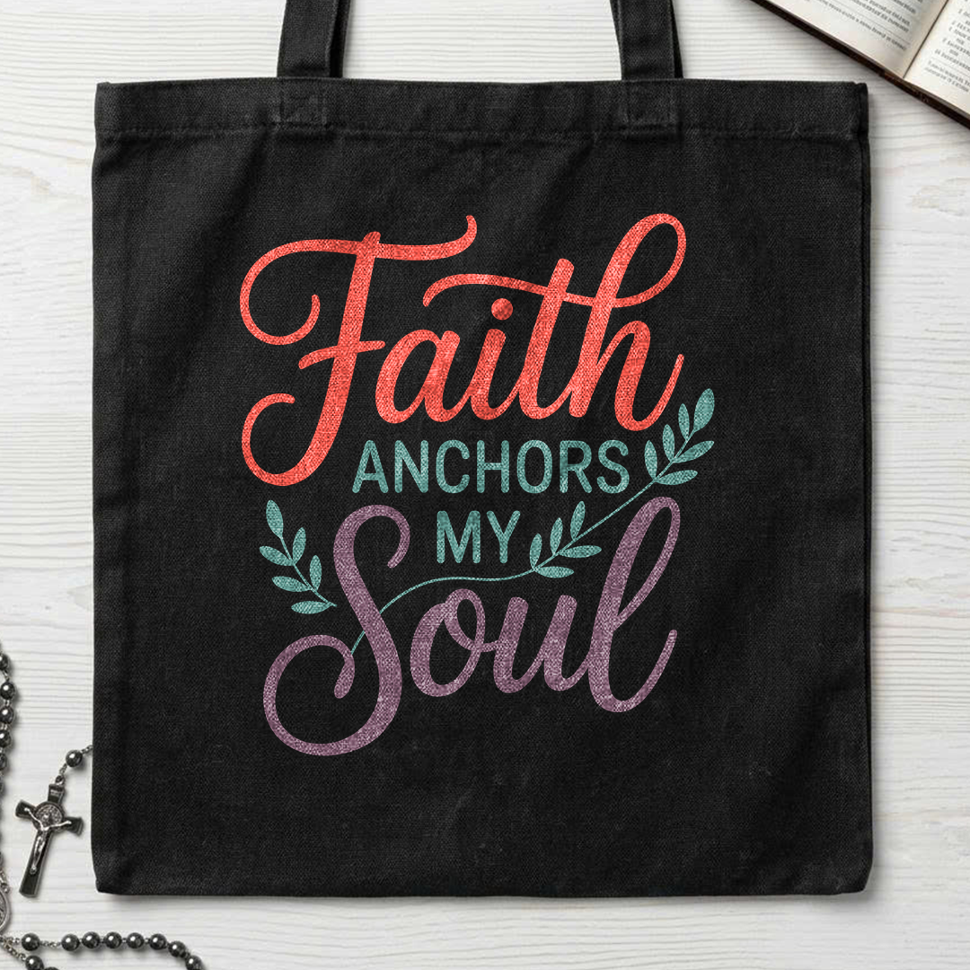 Faith Anchors My Soul 01