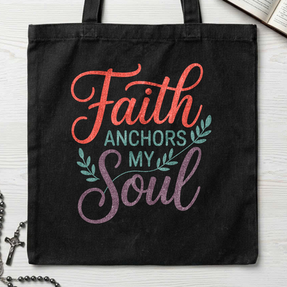 Faith Anchors My Soul 01