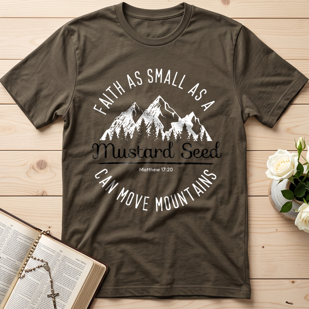 Faith As Small As A Mustard Seed Can Move Mountains Matthew 17.20 01