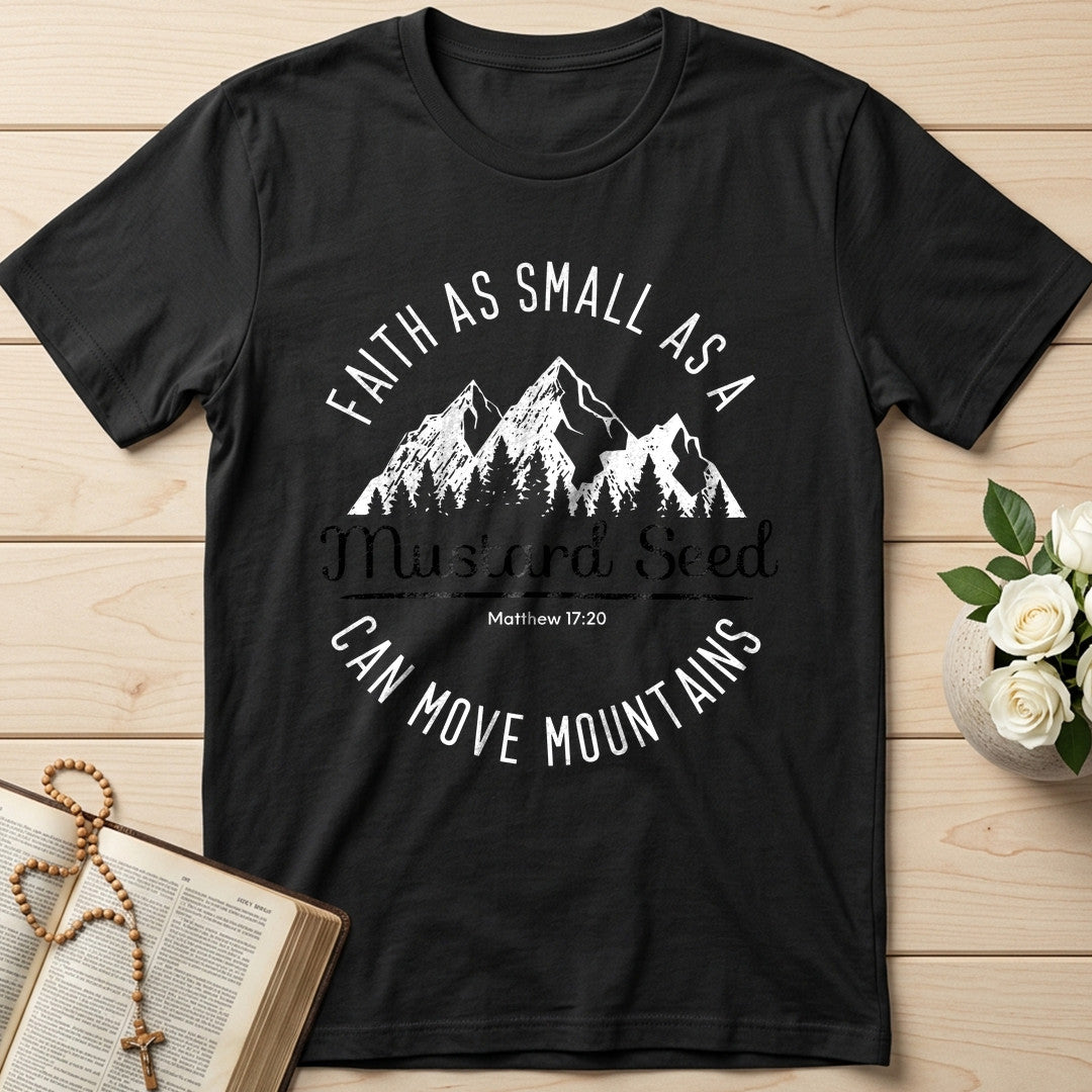 Faith As Small As A Mustard Seed Can Move Mountains Matthew 17.20 01
