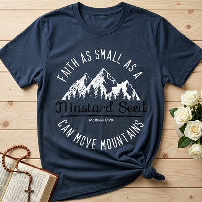 Faith As Small As A Mustard Seed Can Move Mountains Matthew 17.20 01