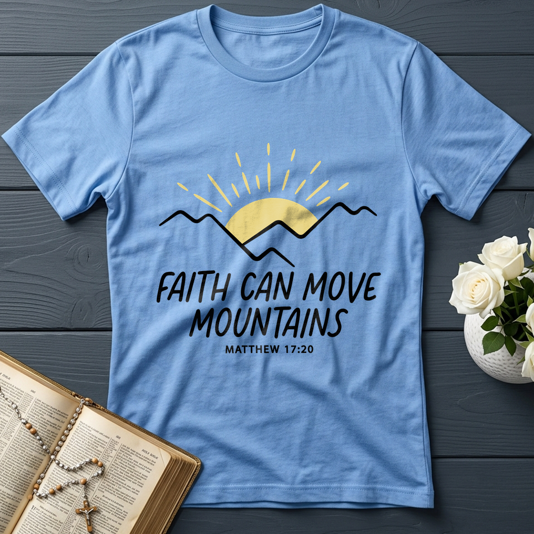 Faith Can Move Mountains Matthew 17.20 03