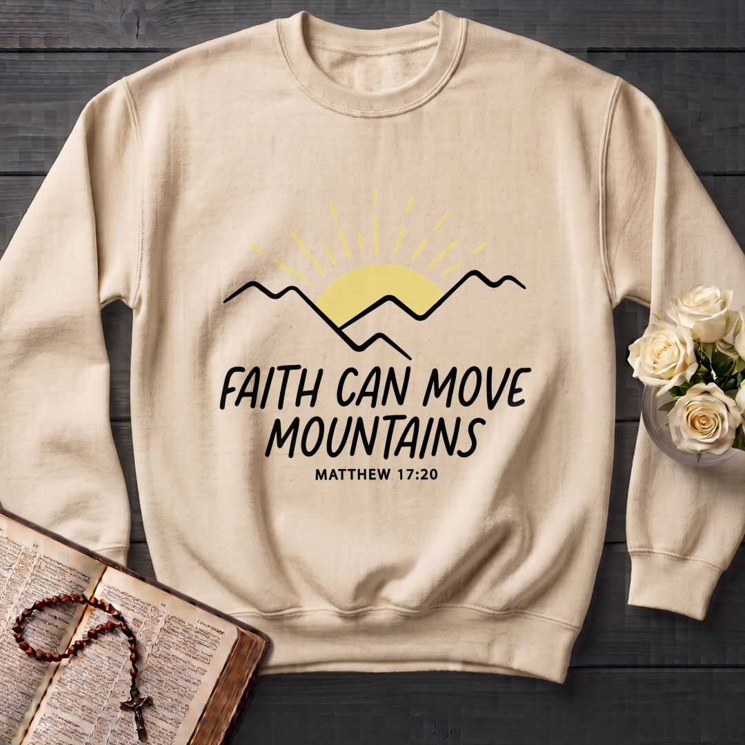 Faith Can Move Mountains Matthew 17.20 03