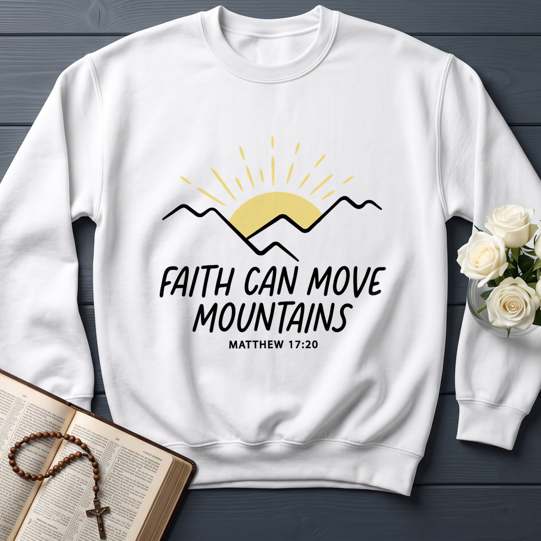 Faith Can Move Mountains Matthew 17.20 03