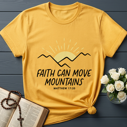 Faith Can Move Mountains Matthew 17.20 03